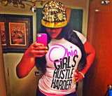 Ohio Girls Hustle Harder T-Shirt- Pink